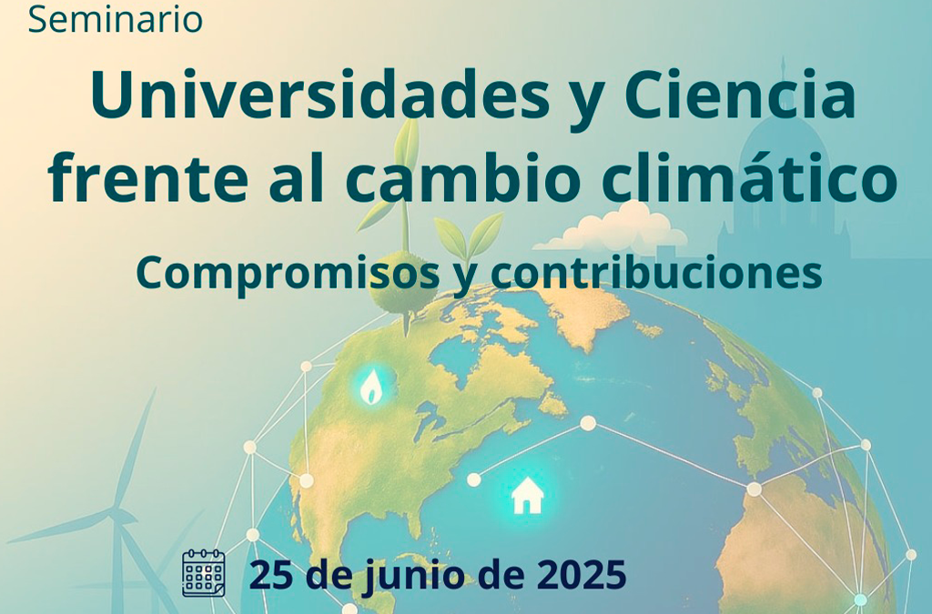 Universidades y ciencia frente al cambio climático: compromisos y contribuciones